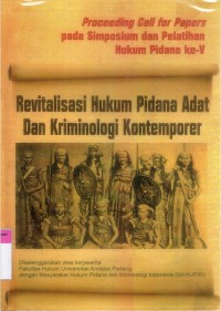 Revitalisasi Hukum Pidana Adat dan Kriminologi Kontemporer (Proceedings)