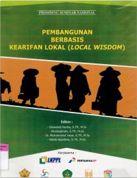 Pembangunan Berbasis Kearifan Lokal (Local Wisdom) (Proceedings)