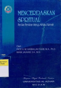 Image of Mencerdaskan Spiritual: Percikan Pemikiran Menuju Akhlakul Karimah