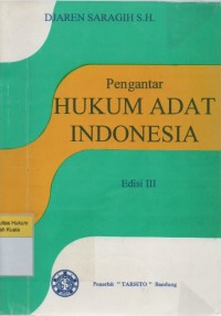 Pengantar Hukum Adat Indonesia