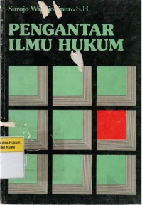 Pengantar Ilmu Hukum; Himpunan Kuliah