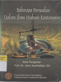 Beberapa Persoalan Dalam Ilmu Hukum Kontemporer