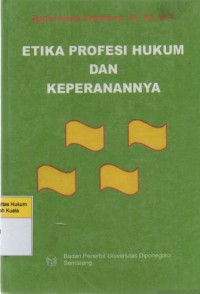 Image of Etika Profesi Hukum dan Keperanannya