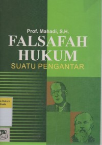 Falsafah Hukum: Suatu Pengantar