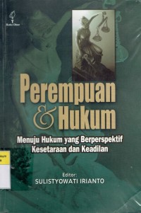 Image of Perempuan dan Hukum: Menuju Hukum yang Berperspektif Kesetaraan dan Keadilan