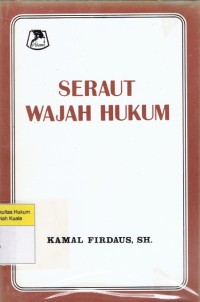 Seraut Wajah Hukum