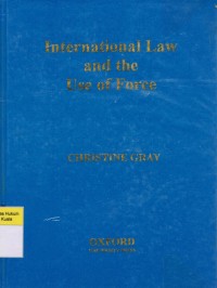 International Law and The Use of Force