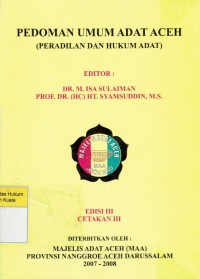 Pedoman Umum Adat Aceh (Peradilan dan Hukum Adat)