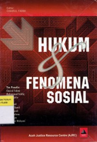 Hukum dan Fenomena Sosial