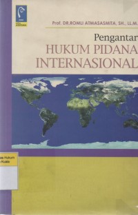 Pengantar Hukum Pidana Internasional