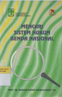 Mencari Sistem Hukum Benda Nasional