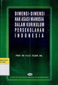 Dimensi-Dimensi Hak Asasi Manusia Dalam Kurikulum Persekolahan Indonesia