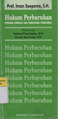 Image of Hukum Perburuhan: Undang-Undang dan Peraturan-Peraturan