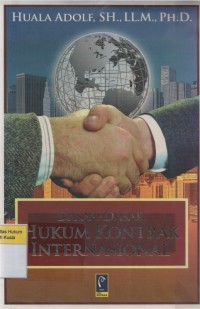 Image of Dasar-dasar Hukum Kontrak Internasional