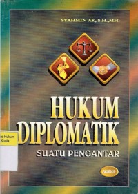 Hukum Diplomatik: Suatu Pengantar