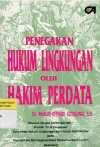 Penegakan Hukum Lingkungan oleh Hakim Perdata