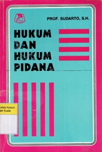 Hukum dan Hukum Pidana