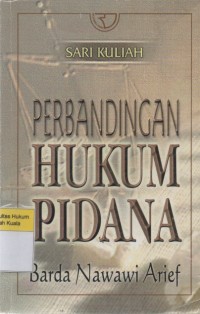 Sari Kuliah Perbandingan Hukum Pidana