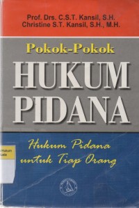 Pokok-pokok Hukum Pidana: Hukum pidana untuk tiap orang