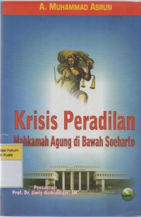 Image of Krisis Peradilan Mahkamah Agung di Bawah Soeharto