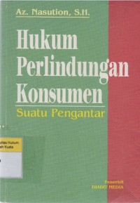 Hukum perlindungan konsumen: suatu pengantar