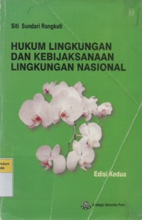 Image of Hukum Lingkungan dan Kebijaksanaan Lingkungan Nasional