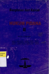 Image of Rangkaian Sari Kuliah Hukum Pidana II
