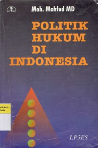 Image of Politik Hukum di Indonesia