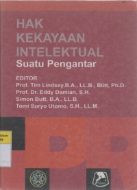 Hak Kekayaan Intelektual: Suatu Pengantar