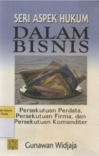 Image of Persekutuan Perdata, Persekutuan Firma, dan Persekutuan Komanditer