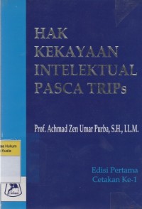 Image of Hak Kekayaan Intelektual Pasca Trips