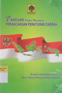Image of Panduan Praktis Memahami Perancangan Peraturan Daerah