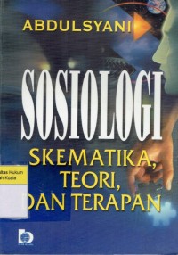 Image of Sosiologi Skematika, Teori, dan Terapan