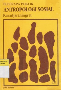 Image of Beberapa Pokok Antropologi Sosial