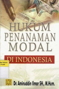Image of Hukum Penanaman Modal di Indonesia