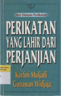 Perikatan yang Lahir dari Perjanjian