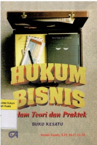 Image of Hukum Bisnis Dalam Teori dan Praktek Buku Kesatu