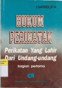 Hukum Perikatan: Perikatan Yang Lahir dari Undang-Undang