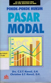 Pokok-Pokok Hukum Pasar Modal: Undang-Undang No. 8 Tahun 1995