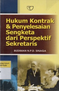 Image of Hukum Kontrak dan Penyelesaian Sengketa dari Perspektif Sekretaris