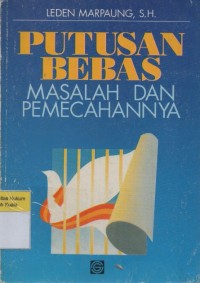 Image of Putusan Bebas: Masalah dan Pemecahannya