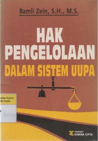 Hak Pengelolaan dalam Sistem UUPA