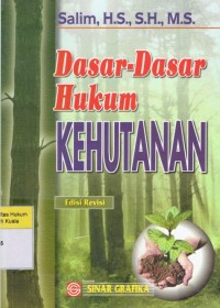 Dasar-Dasar Hukum Kehutanan