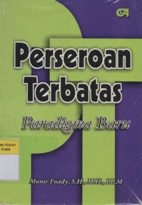 Perseroan Terbatas: Paradigma Baru