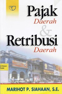 Pajak Daerah dan Retribusi Daerah