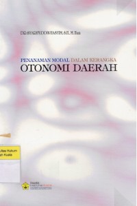 Image of Penanaman Modal dalam Kerangka Otonomi Daerah