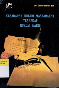 Kesadaran Hukum Masyarakat Terhadap Hukum Waris