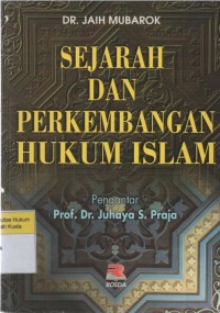 Image of Sejarah dan Perkembangan Hukum Islam
