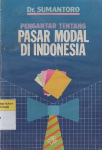 Image of Pengantar Tentang Pasar Modal di Indonesia