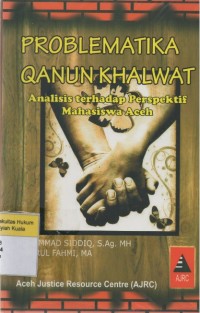 Image of Problematika Qanun Khalwat: Analisis Terhadap Perspektif Mahasiswa Aceh